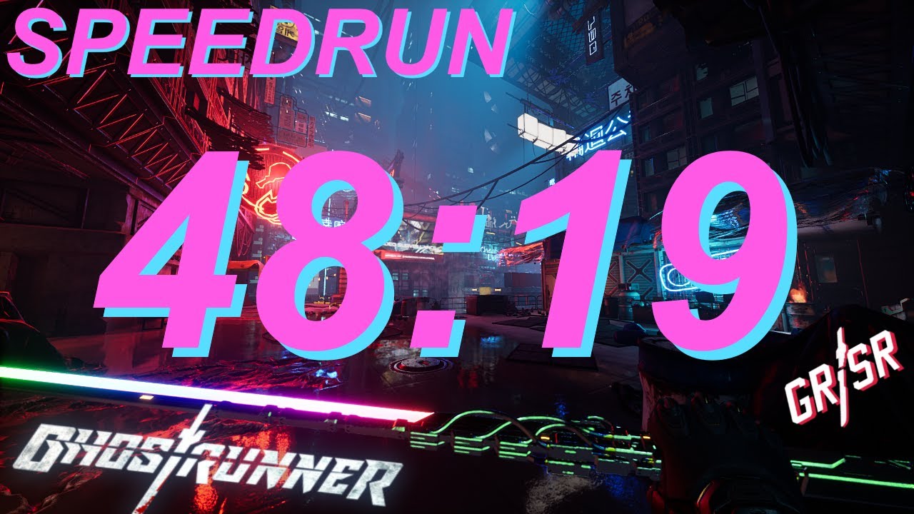 Ghostrunner менее чем за 49 минут (48:19 Ghostrunner Speedrun в рамках)