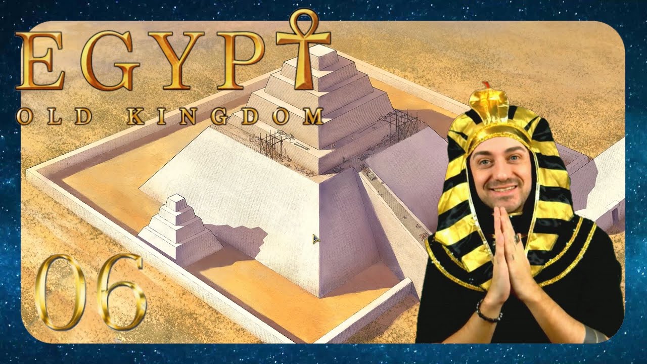 Egypt: Old Kingdom - 06 - Pyramiden [German / Let's Play]