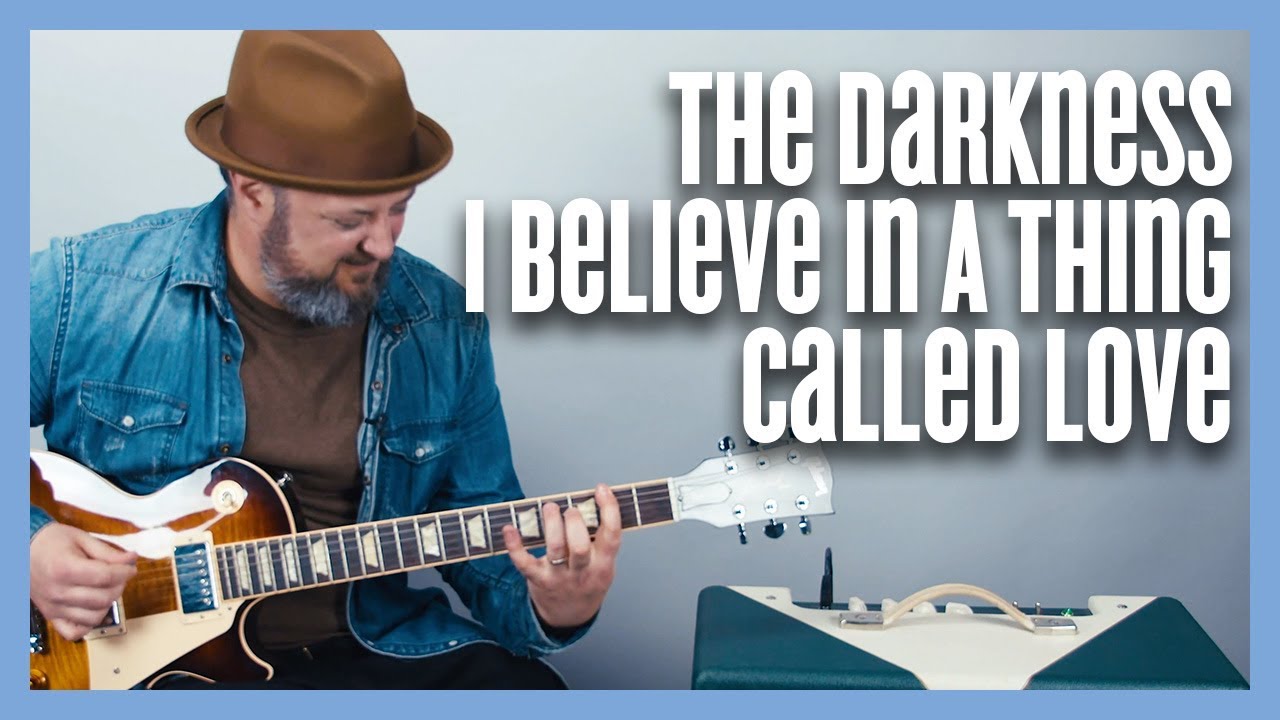 I Believe In A Thing Called Love - The Darkness  - Guitar Lesson