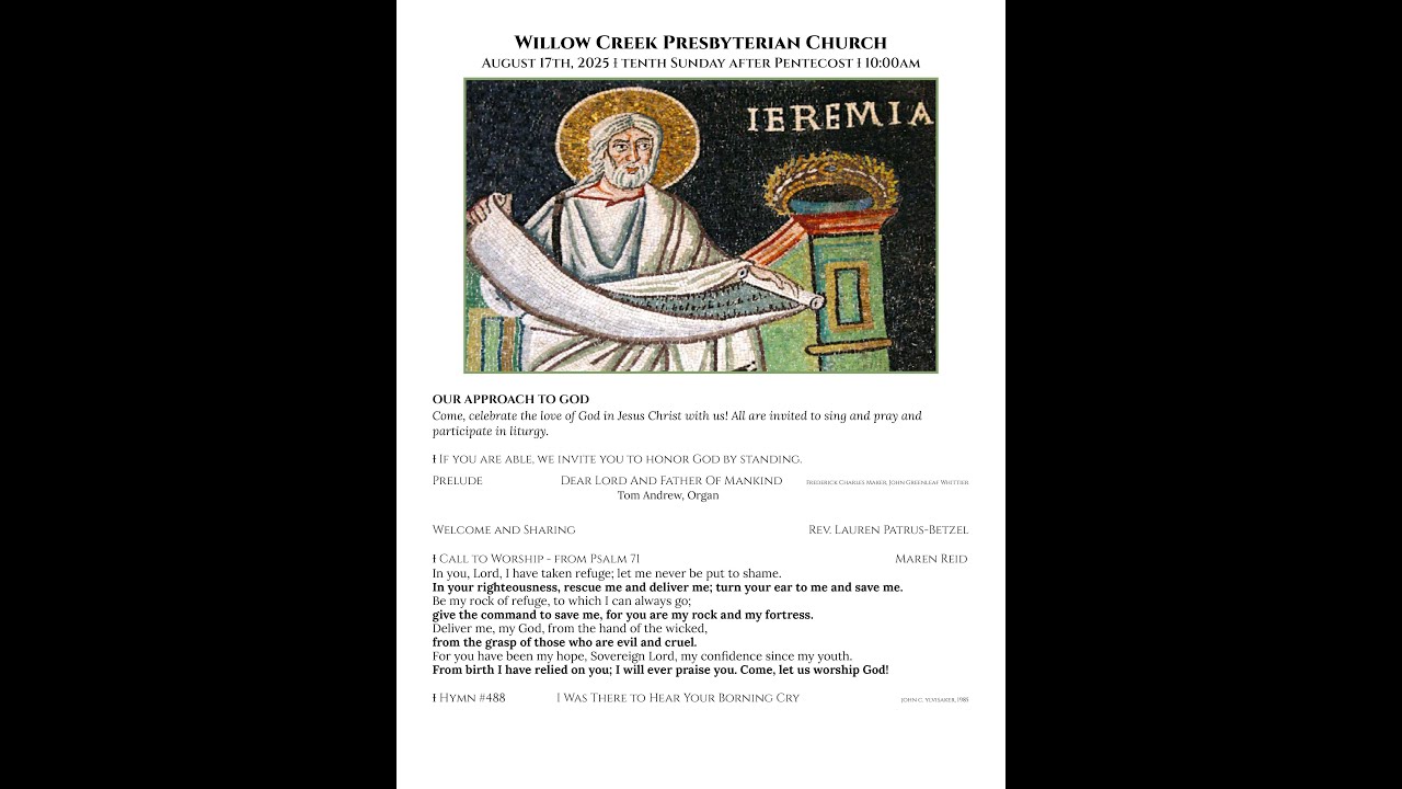 WCPC Worship Service - 7 September 2025 13th Sunday after Pentecost