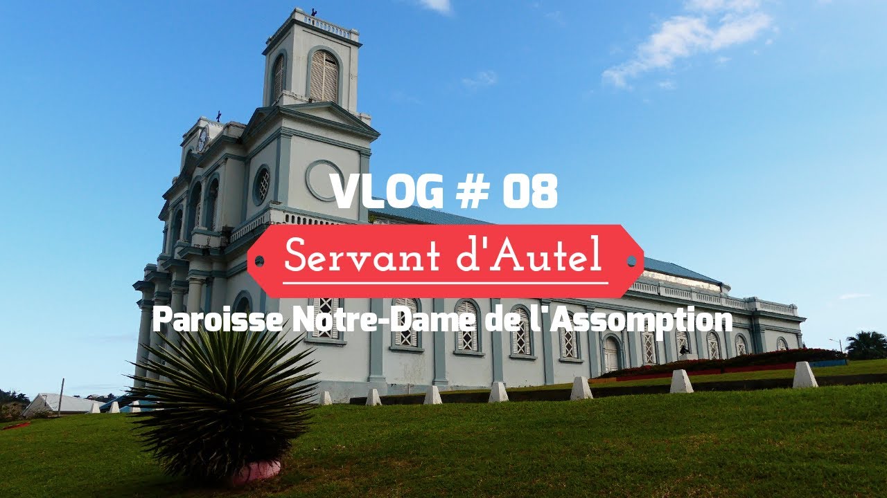 VLOG N°8 - Servant d'Autel