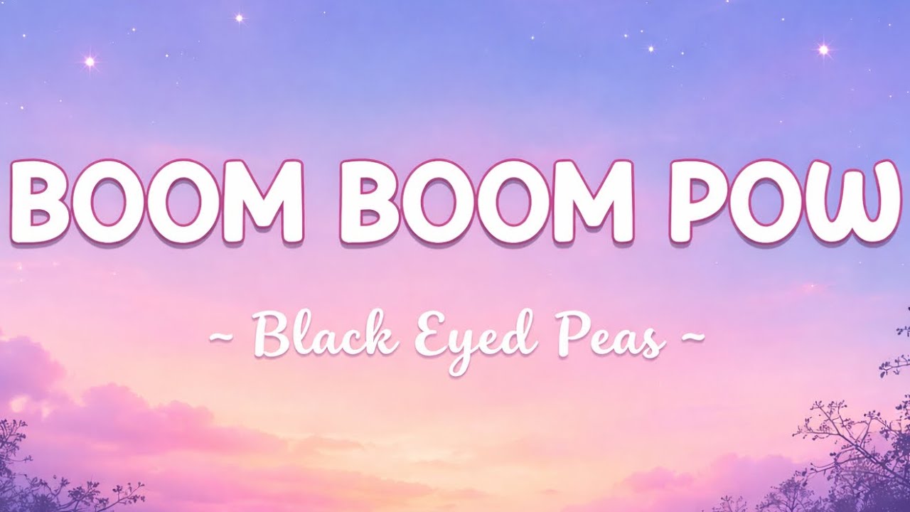 Boom Boom Pow - Black Eyed Peas- 蹦蹦蹦中文字幕版feat.館長Rap