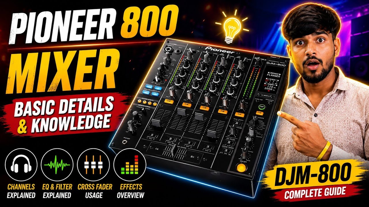 PIONEER 800 MIXER | BASIC DETAILS & KNOWLEDGE 2025 | DJ ADDYX | #marathivideo #pionner800