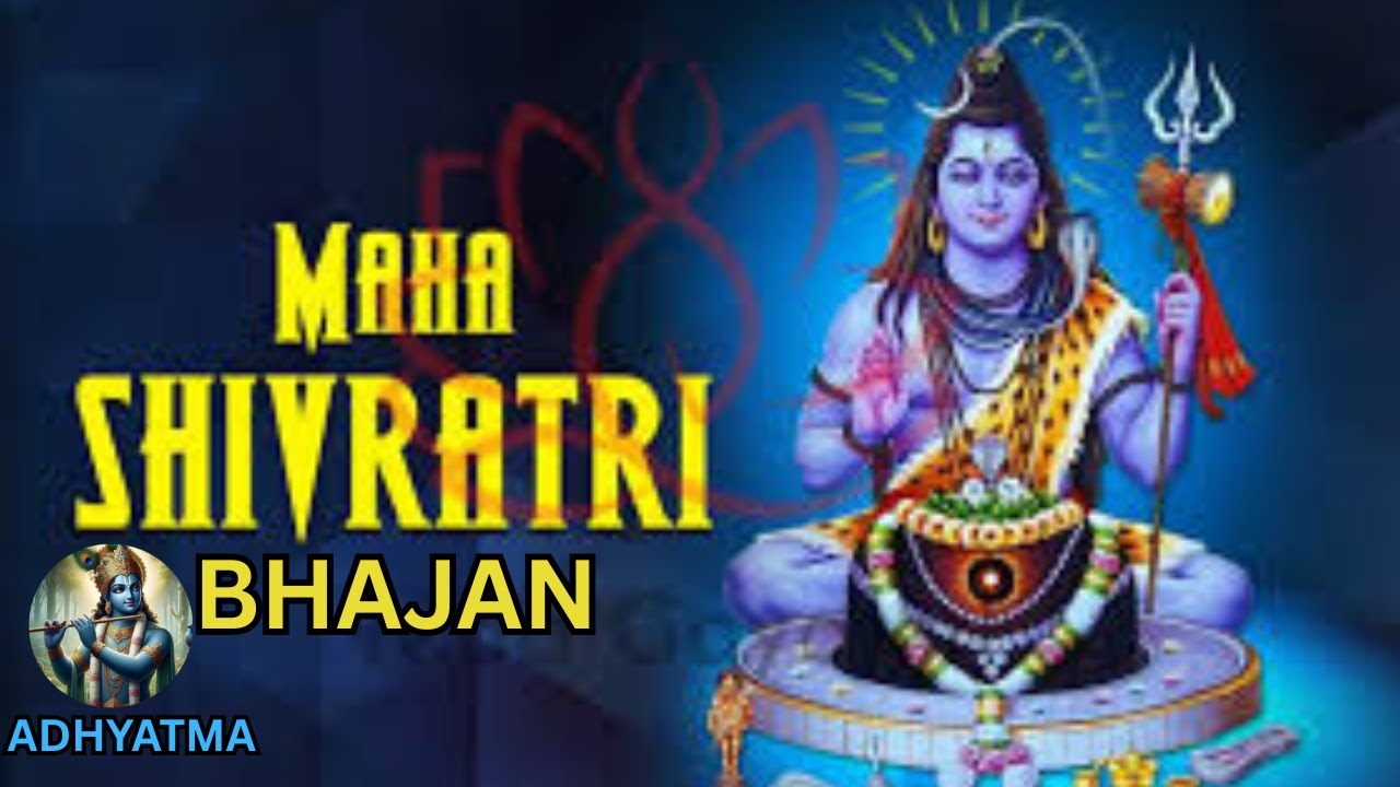 Mahashivratri Bhajan