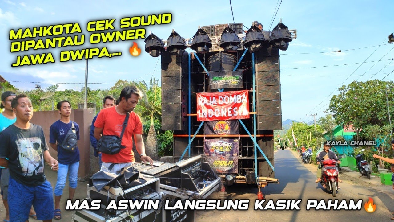 CEK SOUND MAHKOTA JEMBER DIPANTAU CREW JAWA DWIPA MAS ASWIN LANGSUNG KASIK PAHAM
