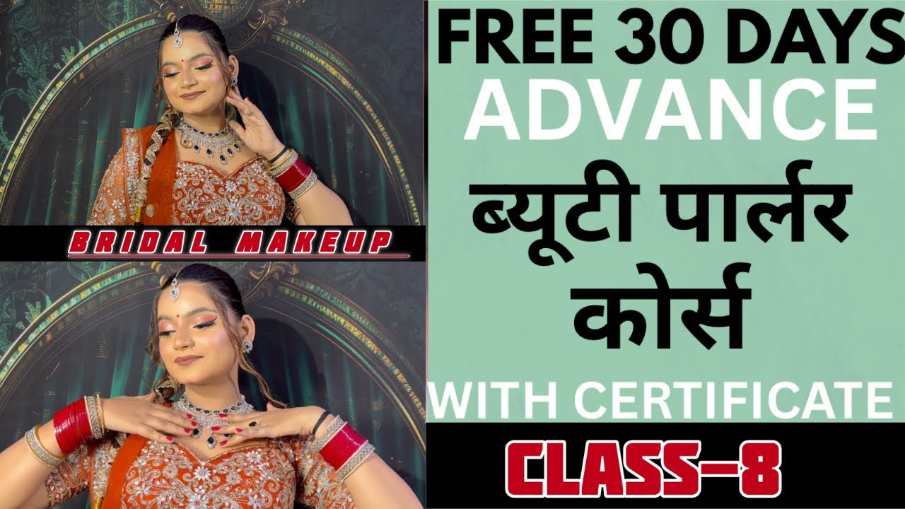 Free 30 Days Advance Beauty Parlour Course With Certificate,HD Bridal Makeup Step By Step Class 8.