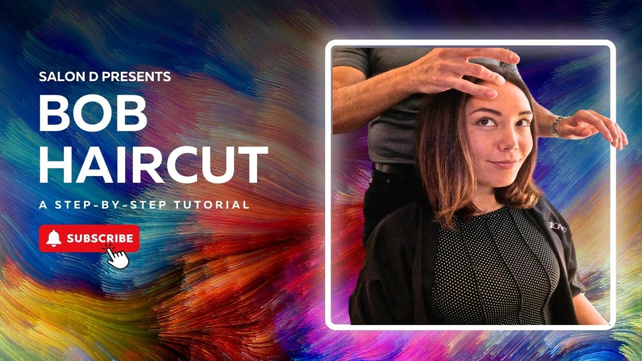 Bob Haircut: Step-by-Step Tutorial