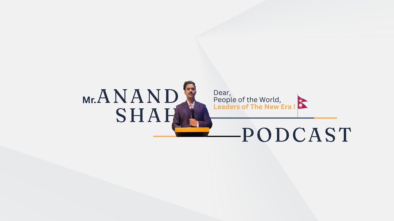 EP 1: The Leader of a New Era — The Hero Generation| Sweet Nepal | Mother Earth | By @Mr.AnandShah
