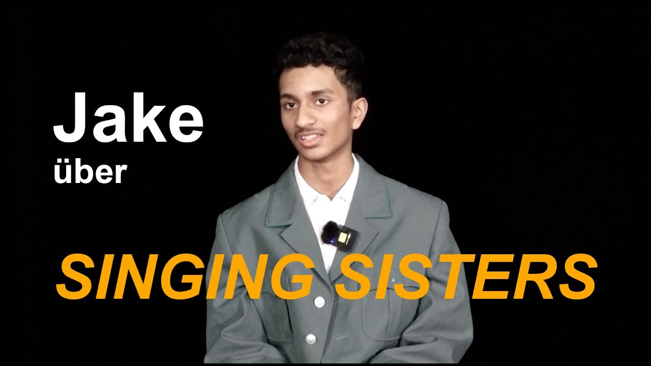 Jake über SINGING SISTERS - das RHS-Musical im März 2026