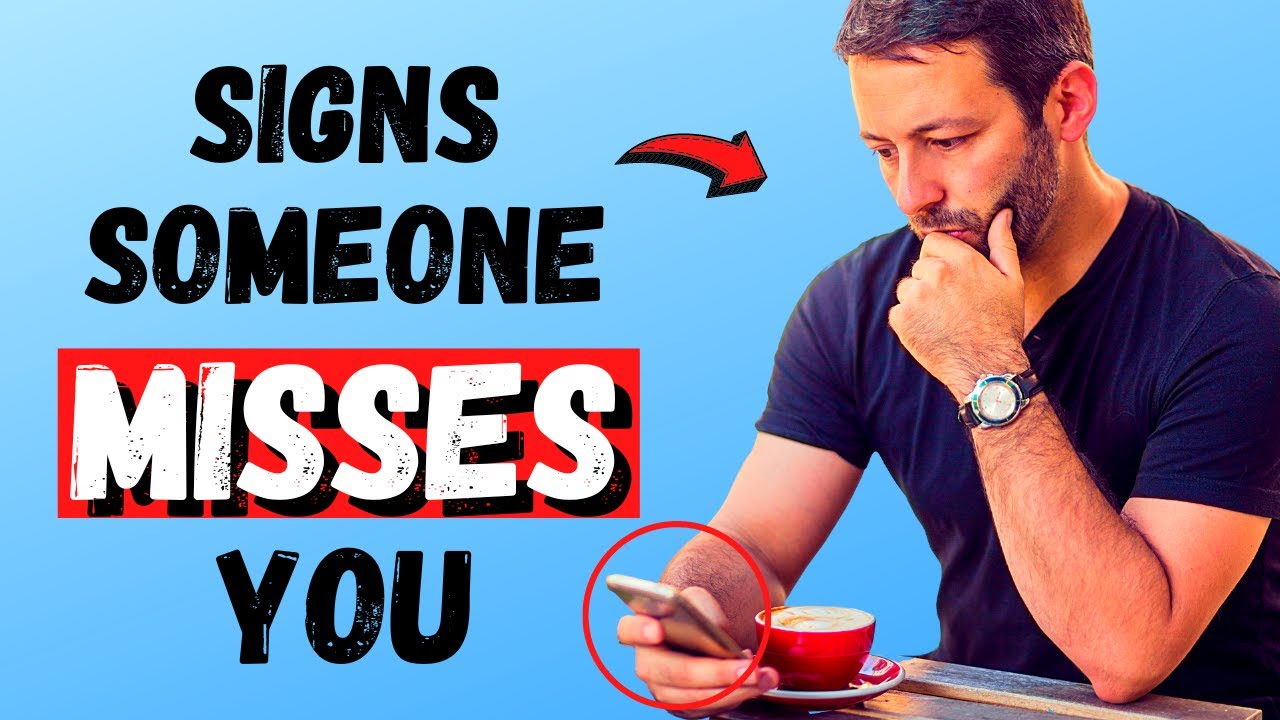 11 Signs Someone Truly Misses You (Psychology)