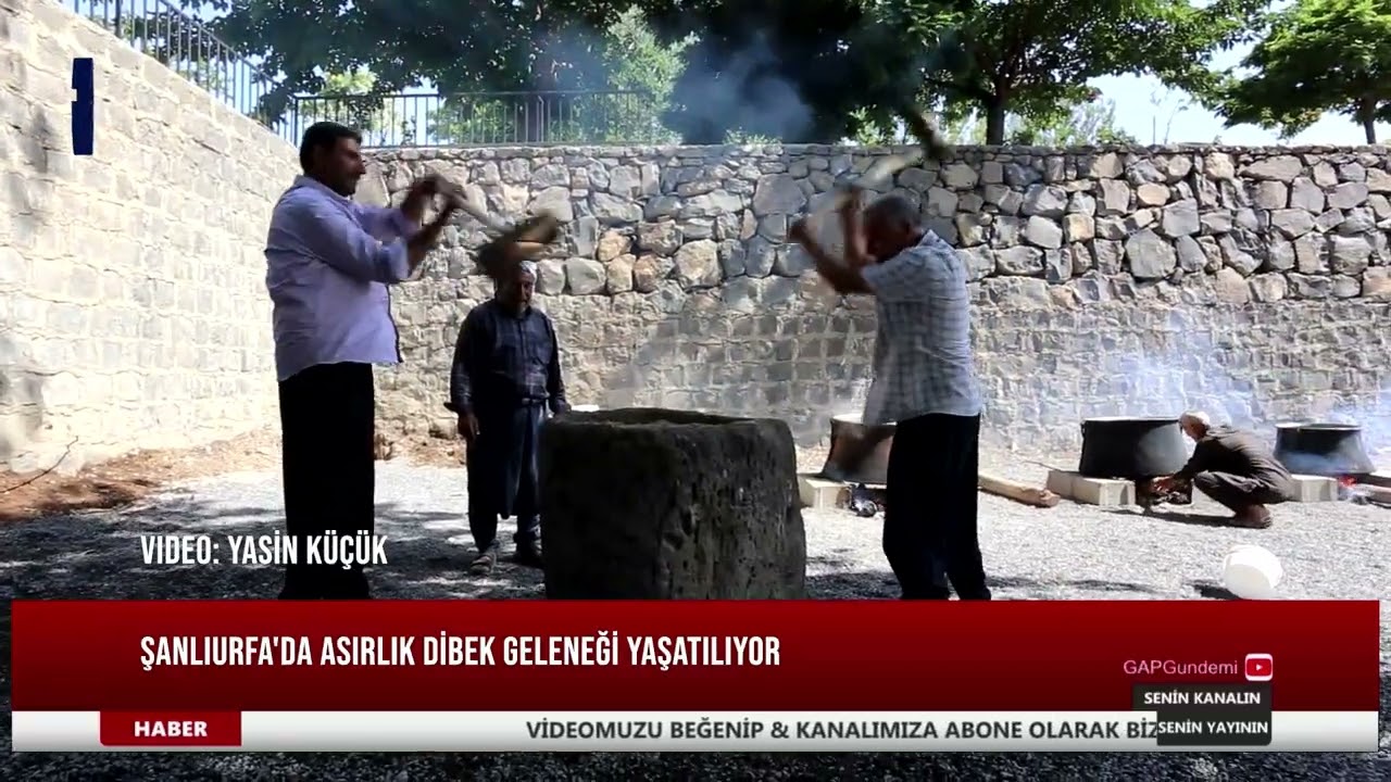 Şanlıurfa'da asırlık dibek geleneği yaşatılıyor