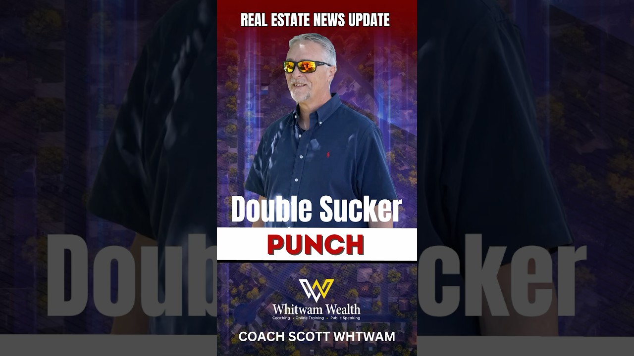 🥊 Double Sucker PUNCH 🥊 #suckerpunch #punch #mortgageupdate #updates
