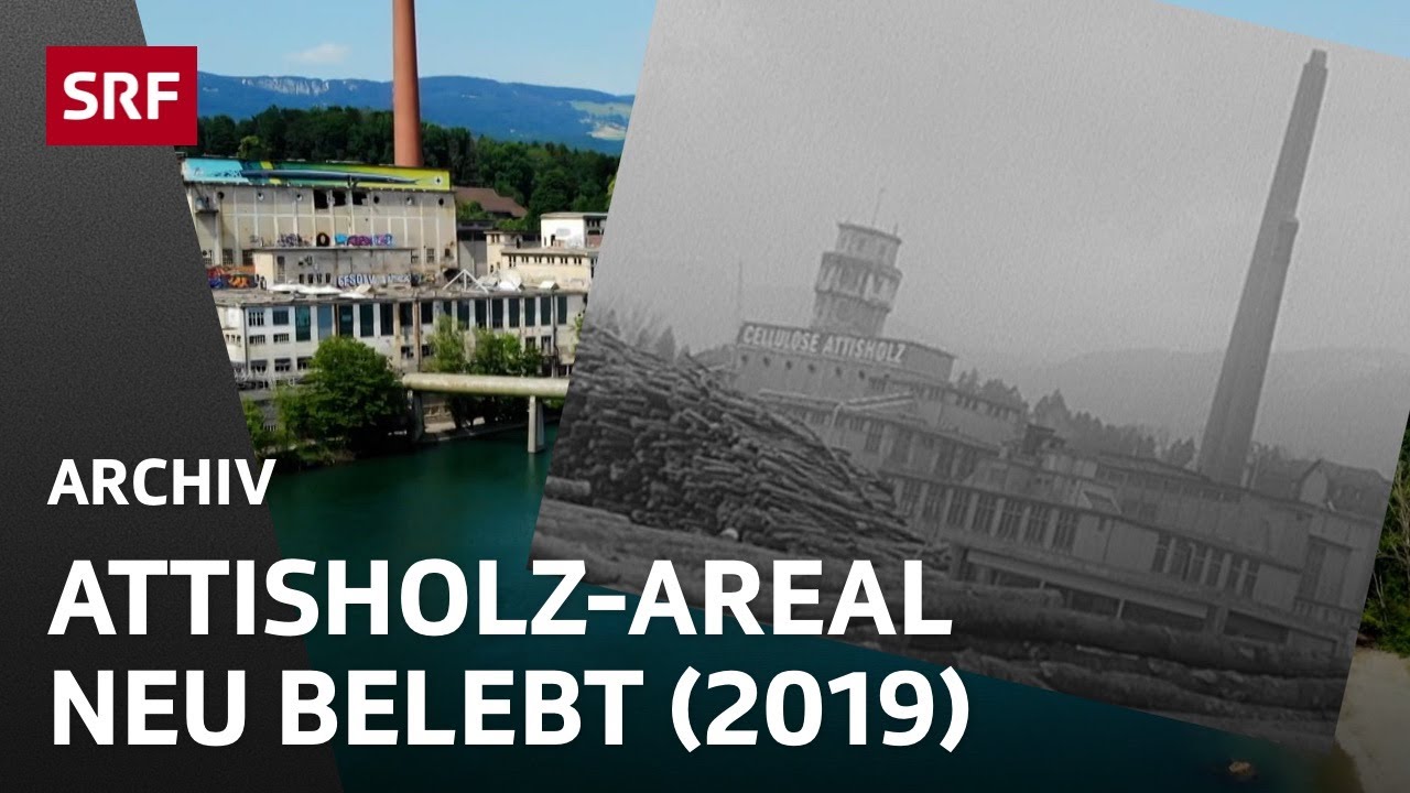 Uferpark Attisholz (2019) | Von der Industriebrache zum Naherholungsgebiet | SRF Archiv