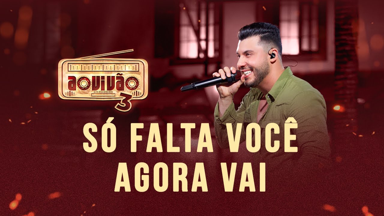 Murilo Huff - S&oacute; Falta Voc&ecirc; / Agora Vai (Ao Viv&atilde;o  3)