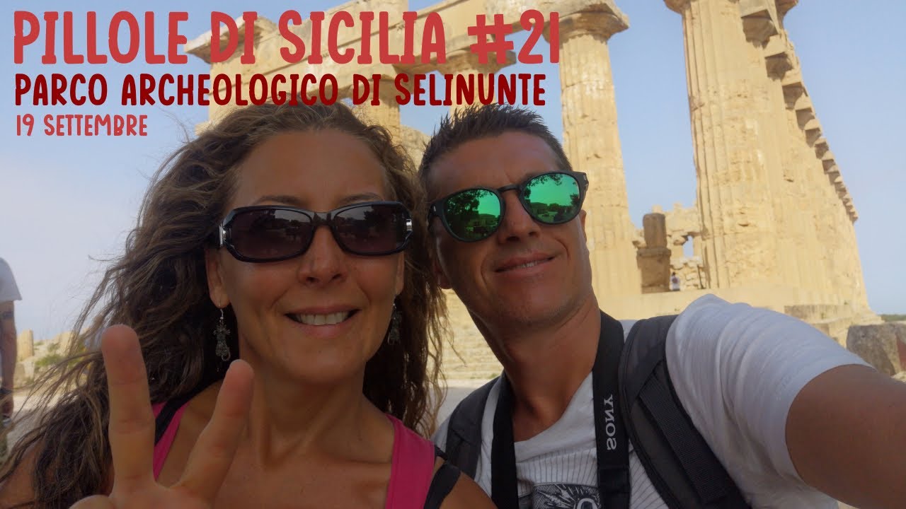 Pillole di Sicilia #21 | Selinunte