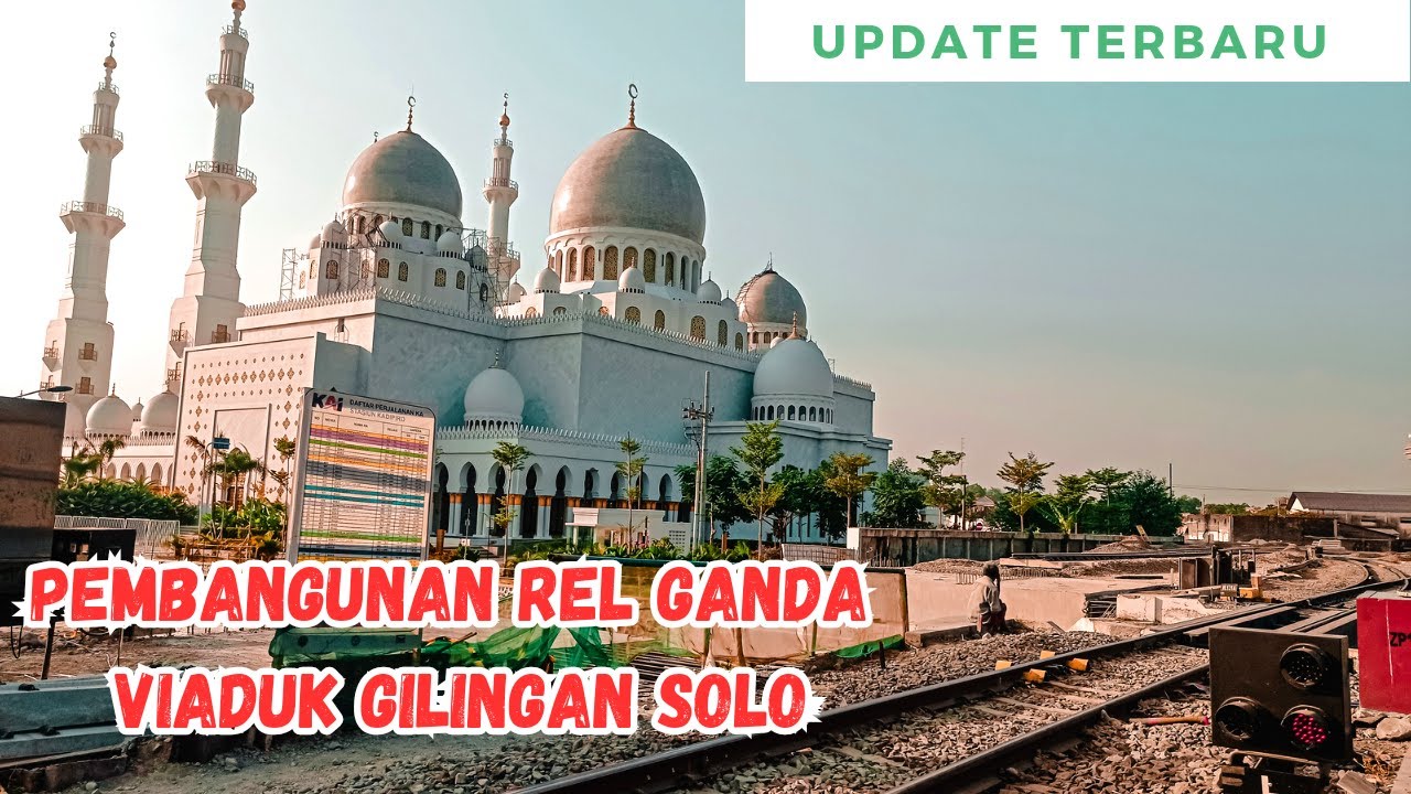 UPDATE TERBARU PEMBANGUNAN VIADUK GILINGAN SOLO