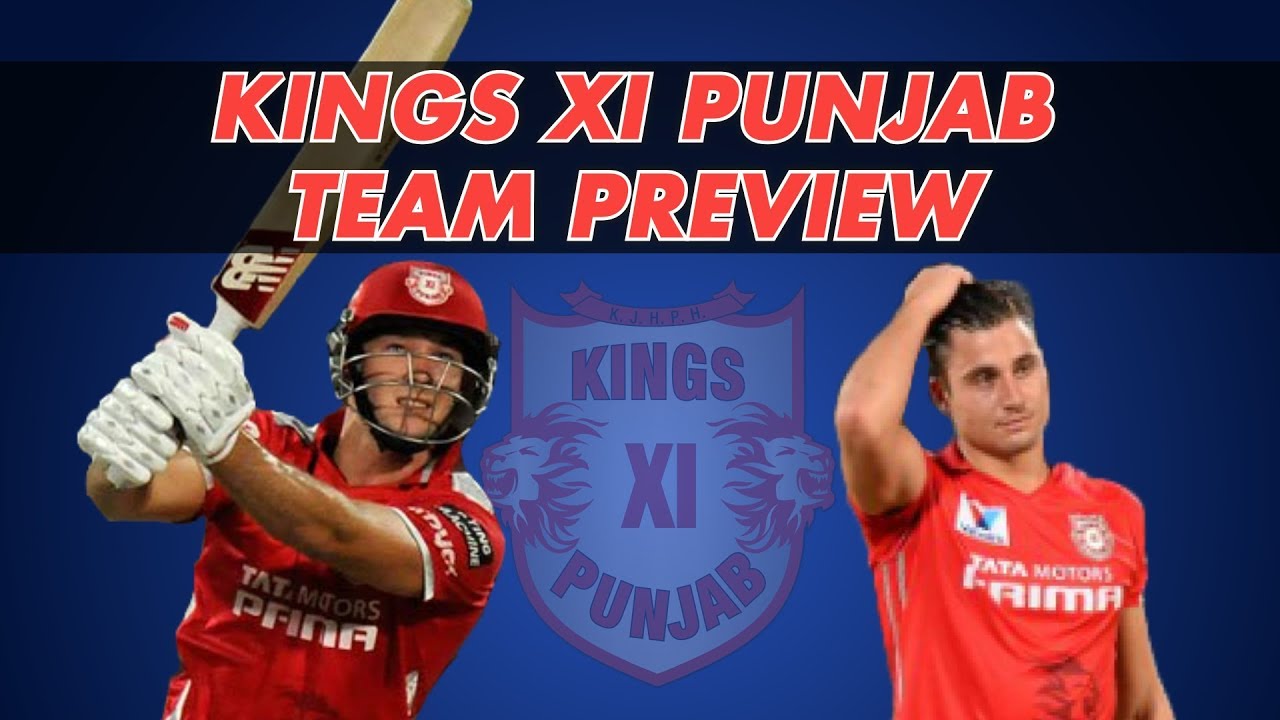 IPL 2018: Kings XI Punjab Preview & Probable XI