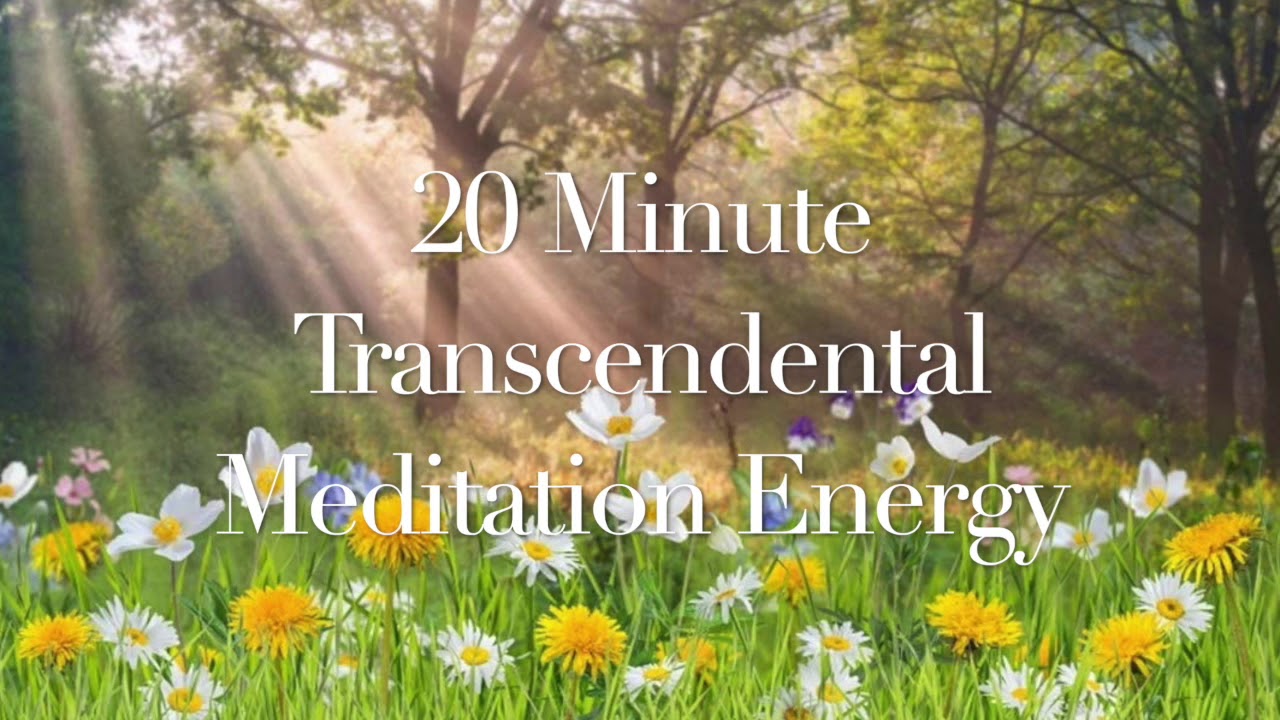 20 Minute Transcendental Meditation Music