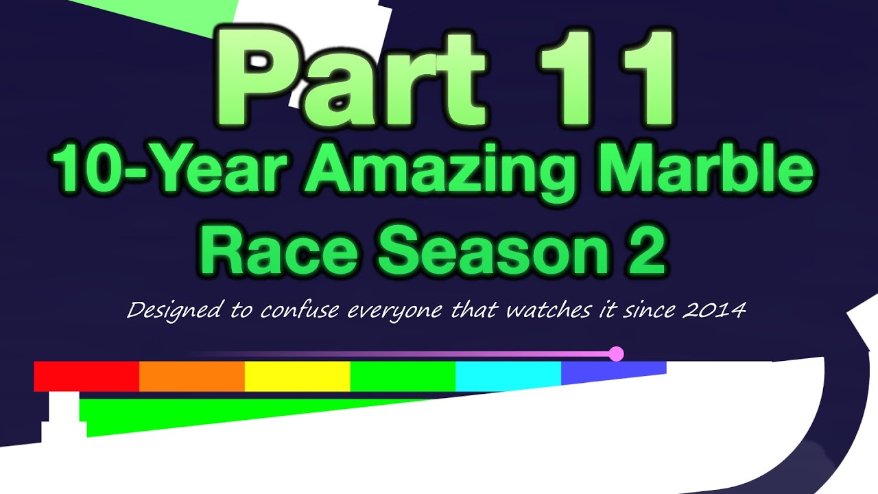 10-Year Amazing Marble Race Season 2 Part 11