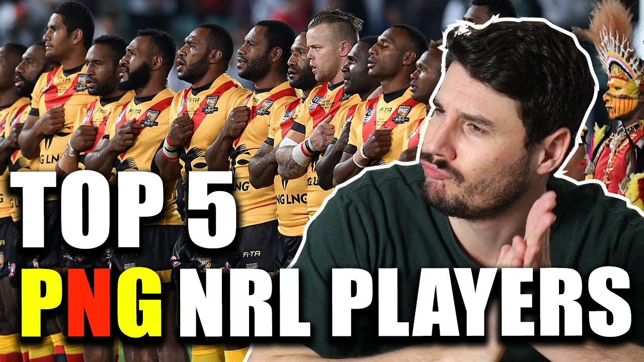 Top 5 PNG NRL Players Of All Time!!!