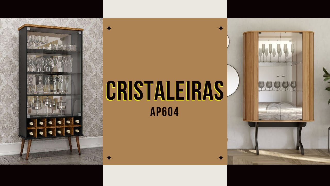 Cristaleiras com Ótimos Preços e Design Sofisticado