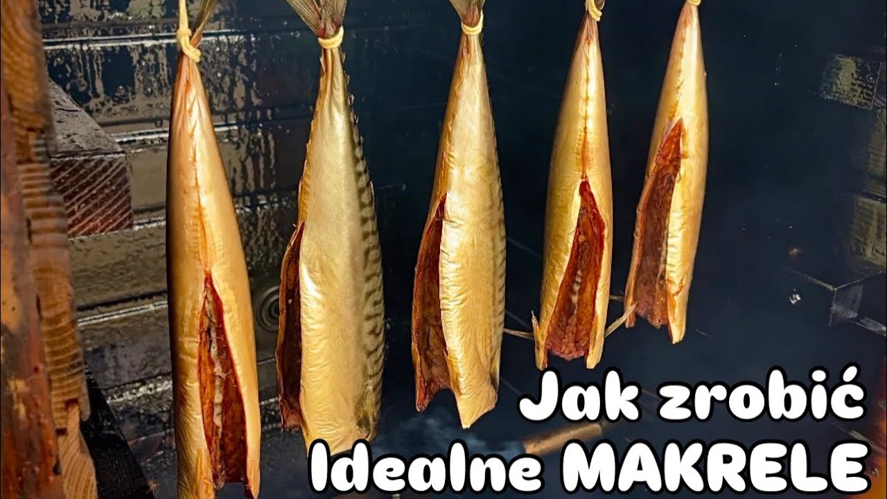 Wędzone MAKRELE… wiesz co jesz…