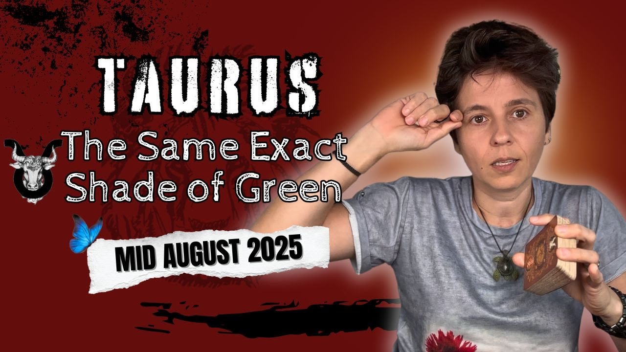 TAURUS ♉︎ MID AUGUST 2025 - 