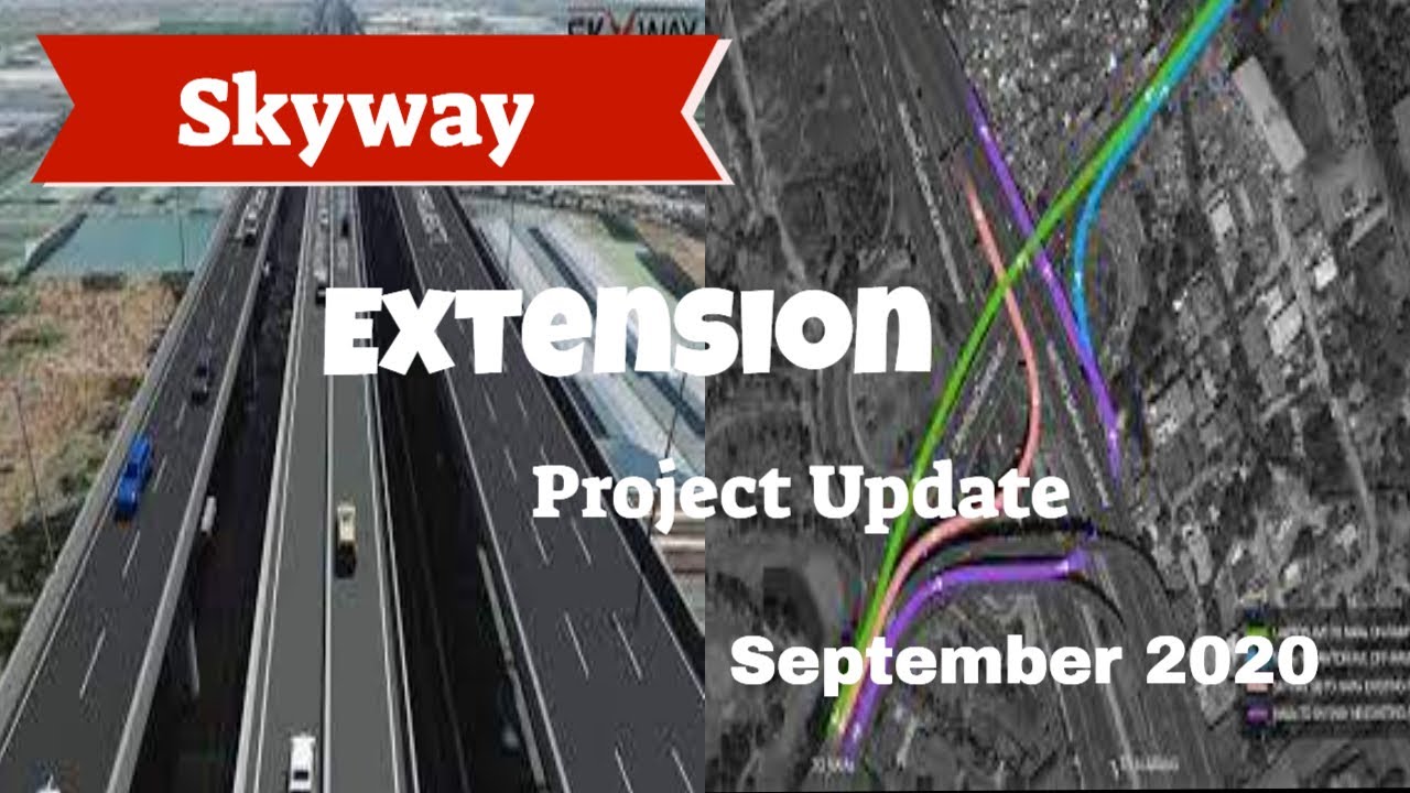 Skyway Extension Project Update Sept.2020