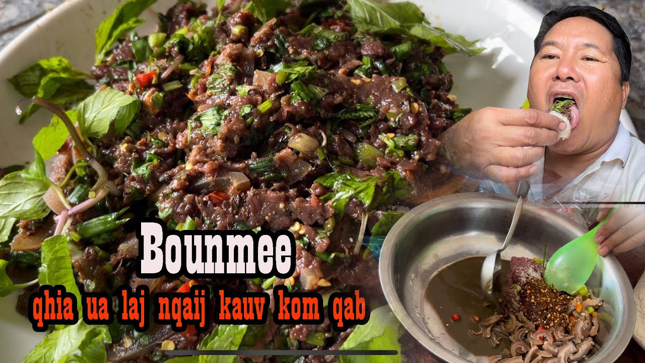 laj nqaij kauv, Bounmee qhia ua kom qab, 26/11/2022