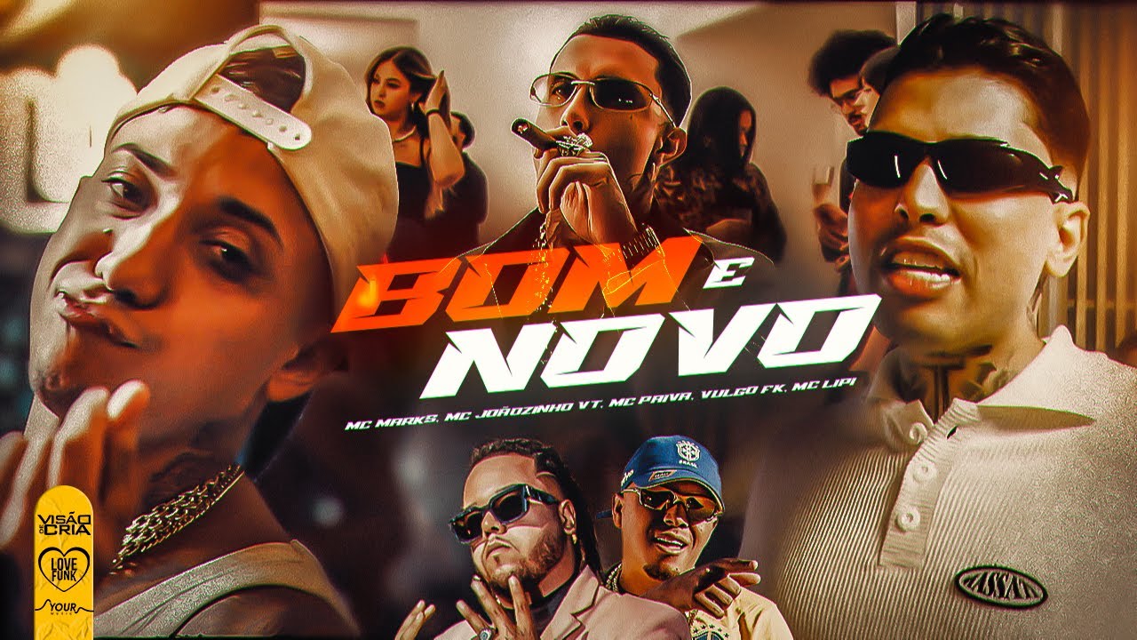 BOM E NOVO - MC Marks, MC Joãozinho VT, MC Paiva, Vulgo FK, MC Lipi (Web Clipe) DJ GM