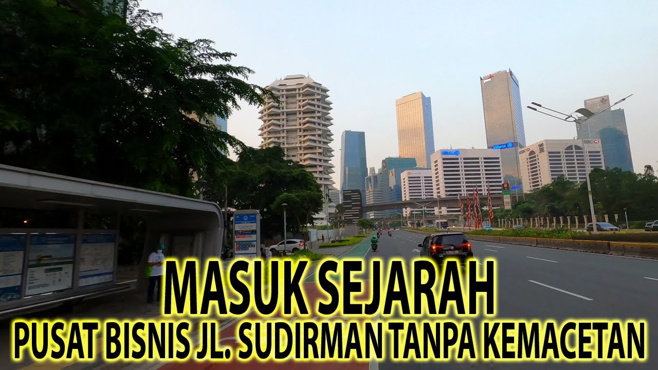 ASIK..!! KAPAN LAGI MENIKMATI JALAN SUDIRMAN JAKARTA YANG JADI PUSAT BISNIS  KOSONG MELOMPONG | 4K⁶⁰