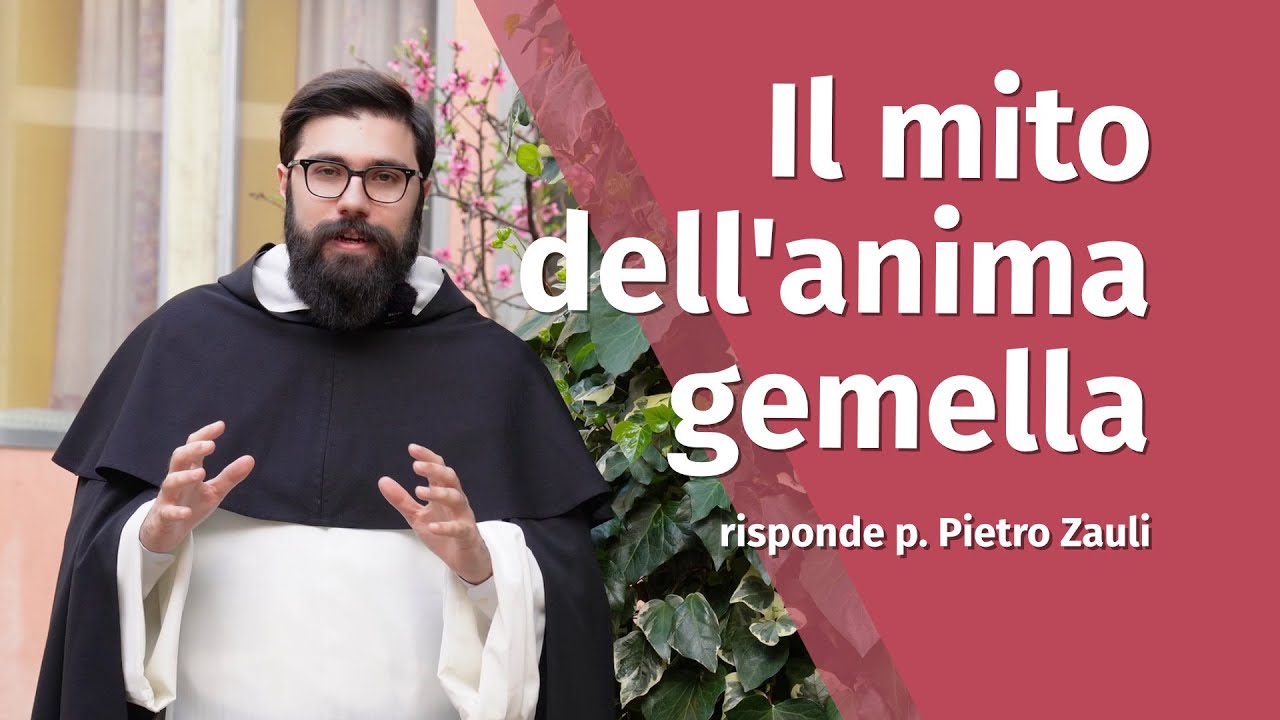 Cosa dice il cristianesimo del mito dell'anima gemella?