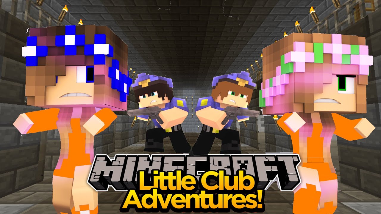 Minecraft Little club Adventures - Little Kelly & Little Carly BREAK OUT OF PRISON!!!