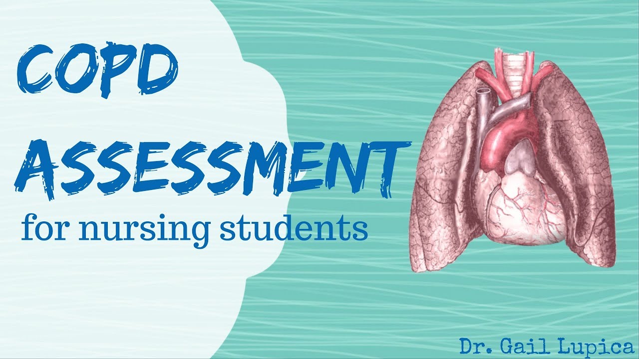 COPD Assessment for nursing students