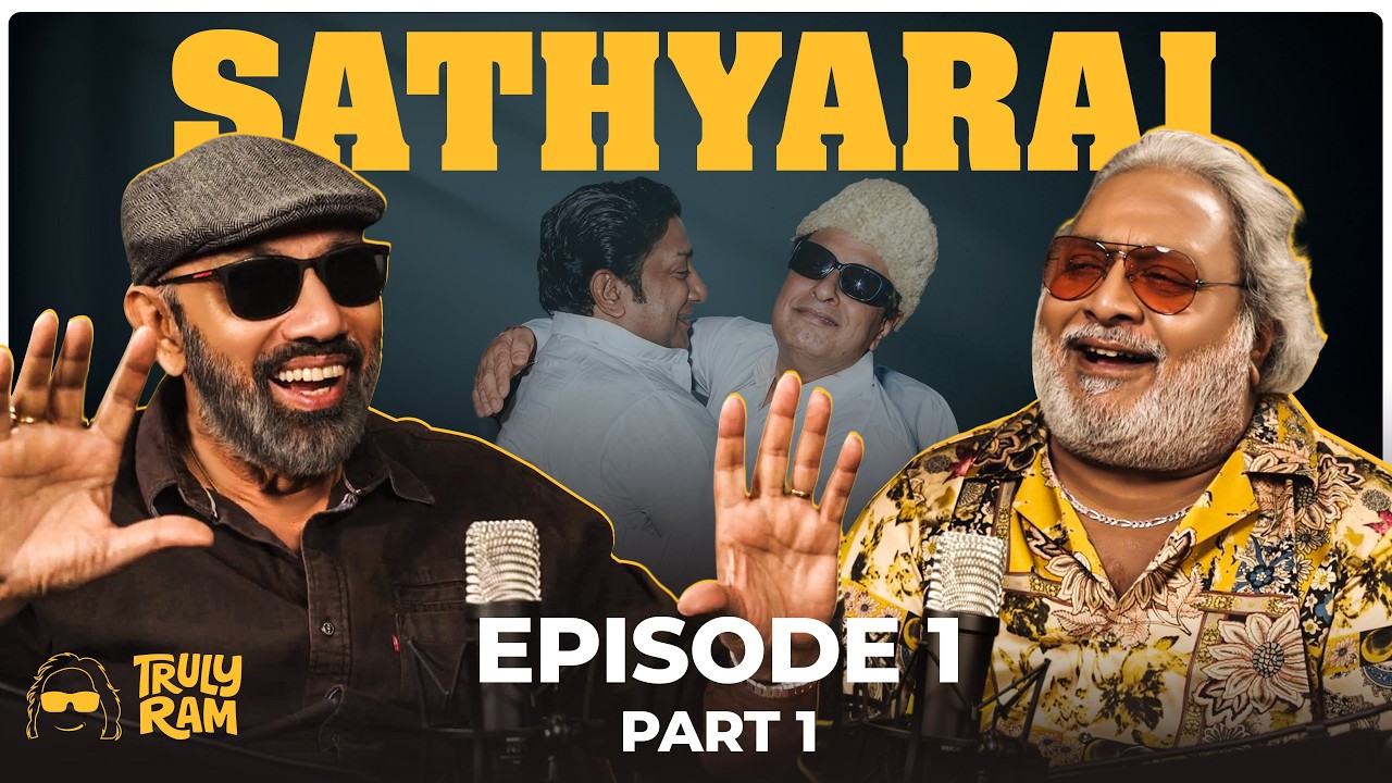 Nadika varlana urputruka maaten | Sathyaraj - Episode 1 🎥 | Truly Ram
