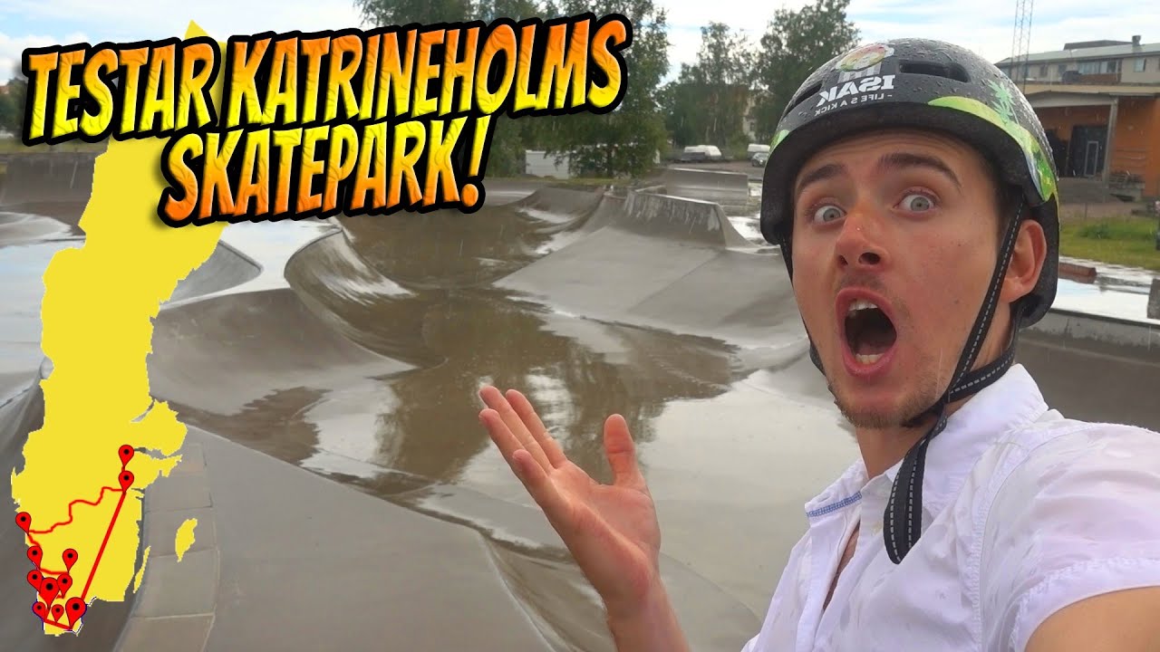 TESTAR KATRINEHOLMS SKATEPARK! (PÅ TURNÉ IGEN)