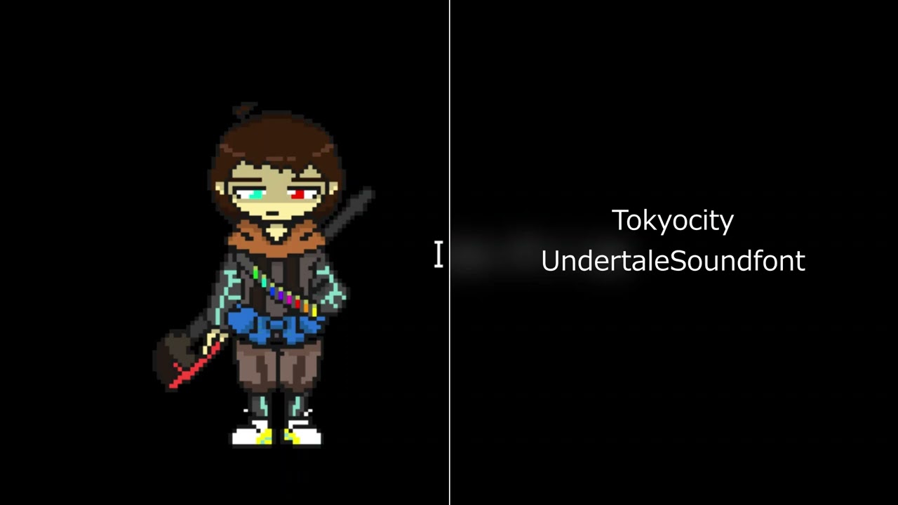 ※未完成 Ink!Frisk Theme Tokyocity BGM集 Undertale AU BGM
