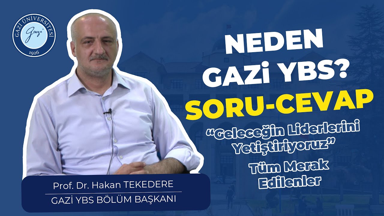 Gazi Üniversitesi Yönetim Bilişim Sistemleri Bölüm Başkanı Prof. Dr. Hakan Tekedere İle Soru Cevap