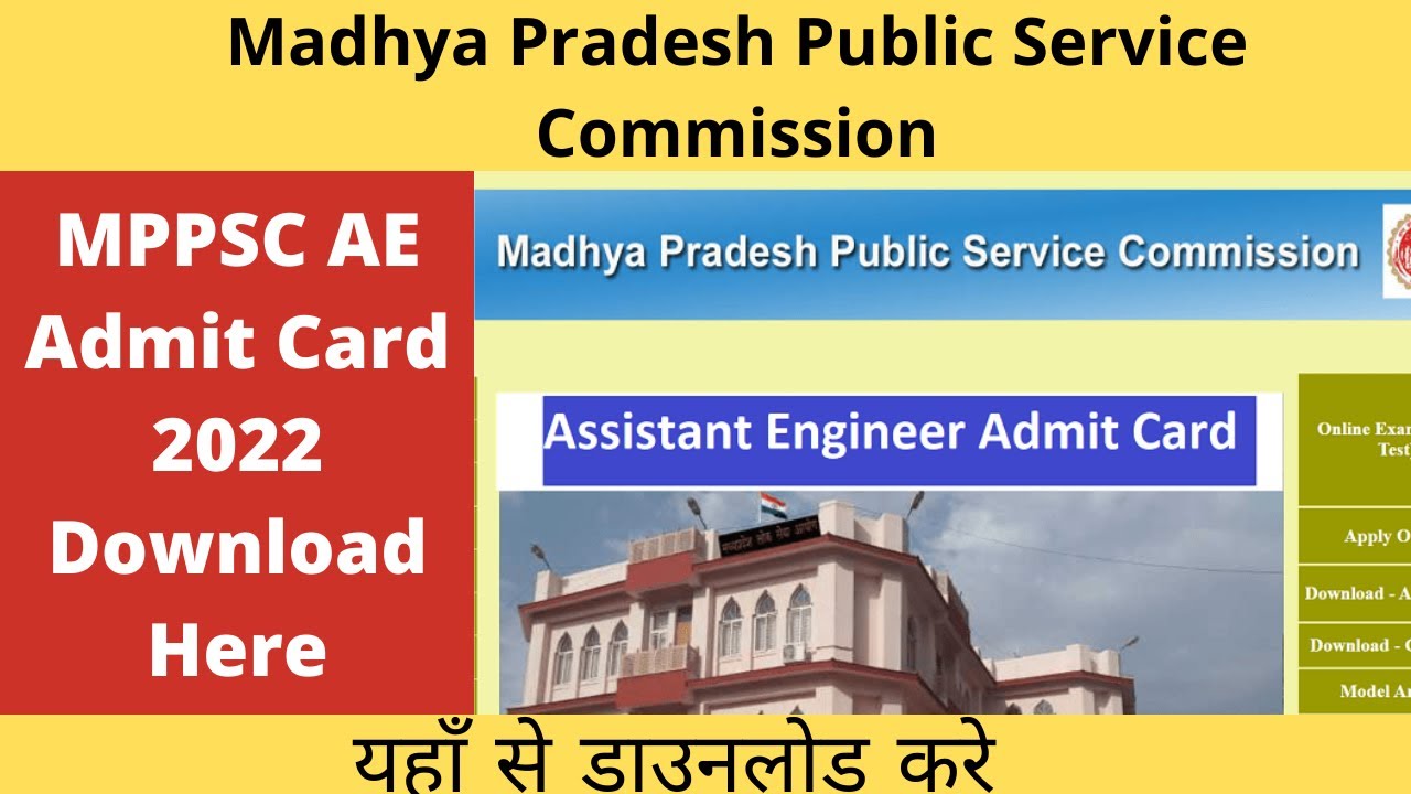 MPPSC AE Admit Card 2022 MPPSC Assistant Engineer Admit Card 2022 Download MPPSC AE Call Letter 2022