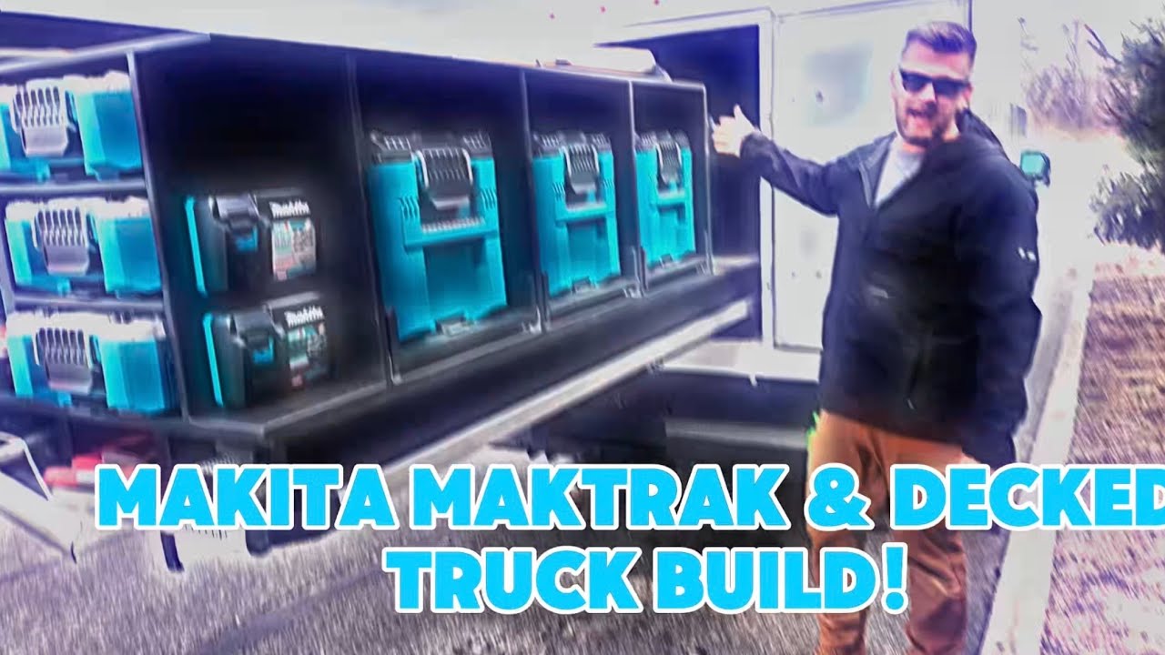 MAKITA MAKTRAK & DECKED BUILD!