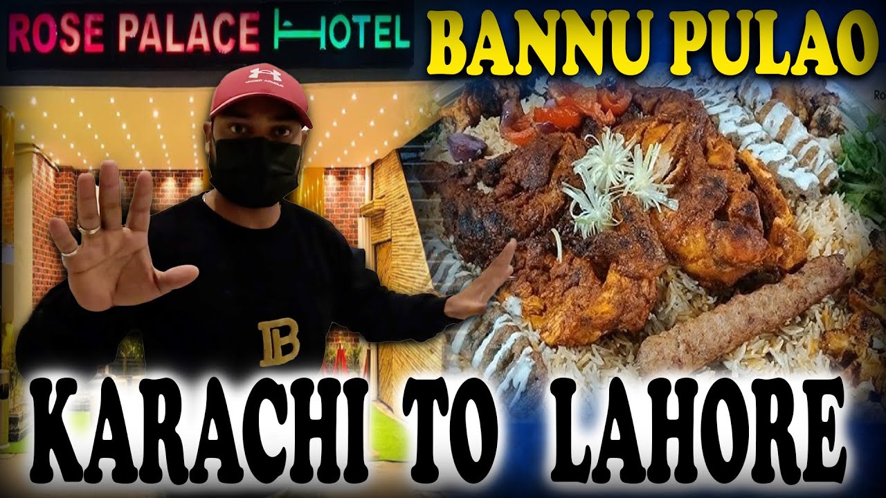 MY KARACHI TO LAHORE JOURNEY... OR BANNU PULAO  😋                        MASK VENTURES, VLOG...