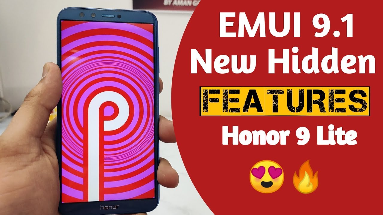 Top EMUI 9.1 Hidden Features In Honor 9 Lite - TechTalk