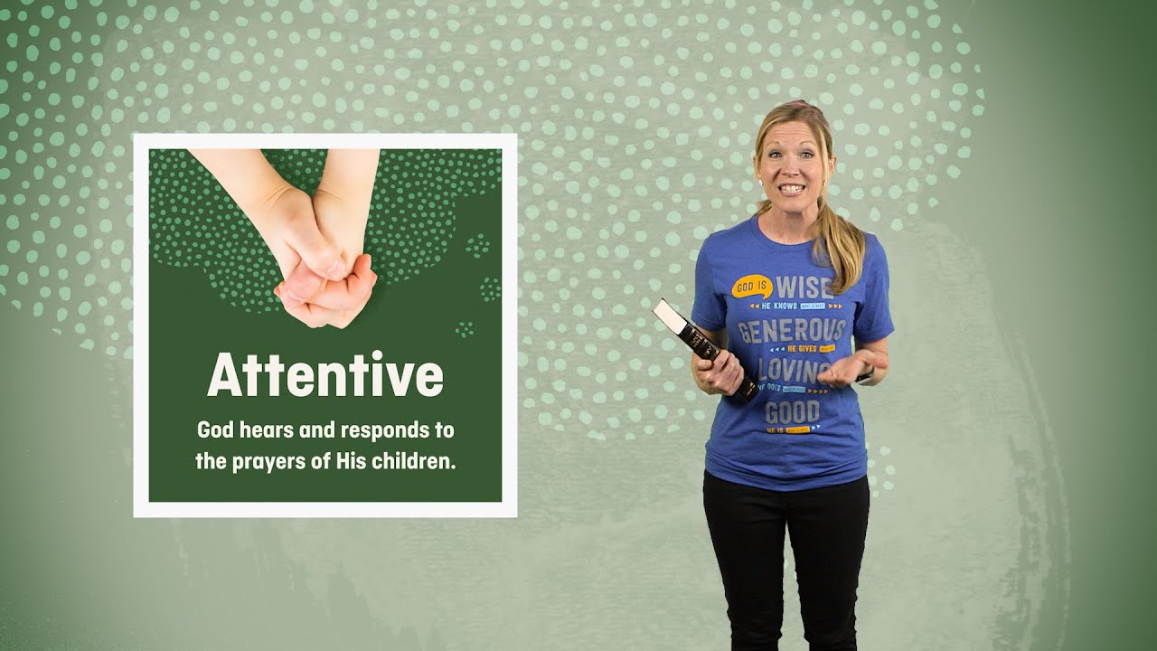 God is Attentive - Kids Village Lesson - Elementary