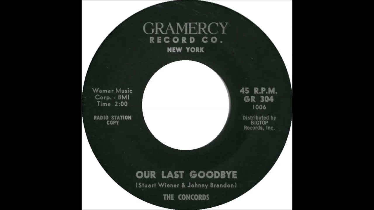 The Concords - Cross My Heart bw Our Last Goodbye