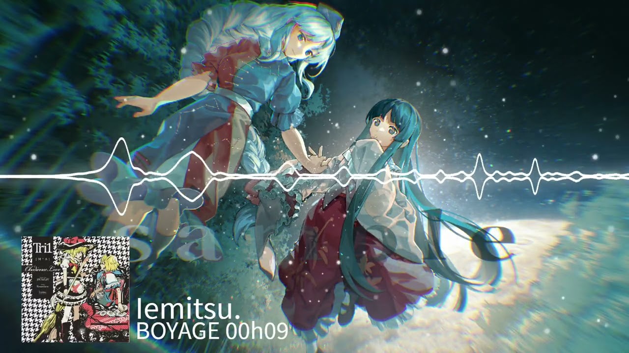 【東方Electro House】 BOYAGE 00h09「Iemitsu.」