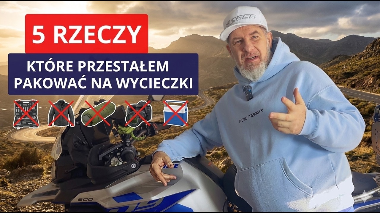 5 RZECZY które przestałem pakować na motocyklowe wycieczki!