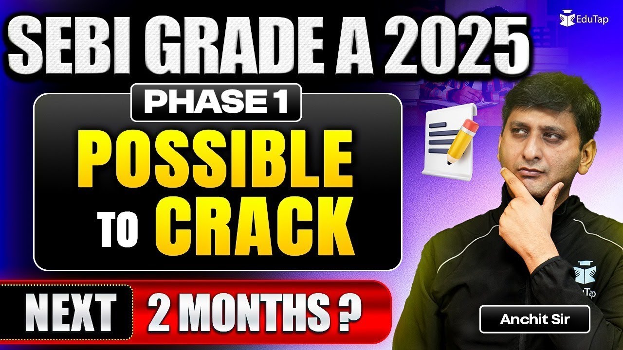 How to Prepare for SEBI Grade A 2025 | SEBI Assistant Manger Preparation | How to Crack/Clear SEBI