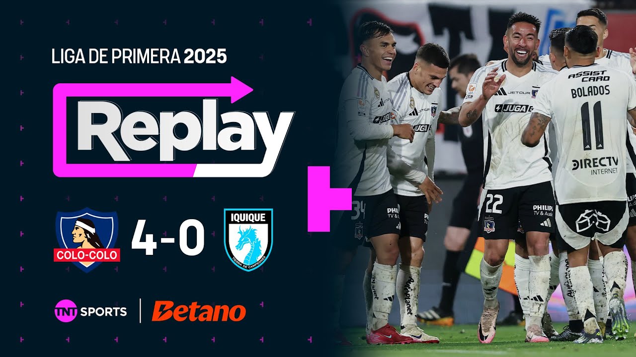 TNT Sports Replay Colo Colo 4-0 Deportes Iquique | Fecha 23