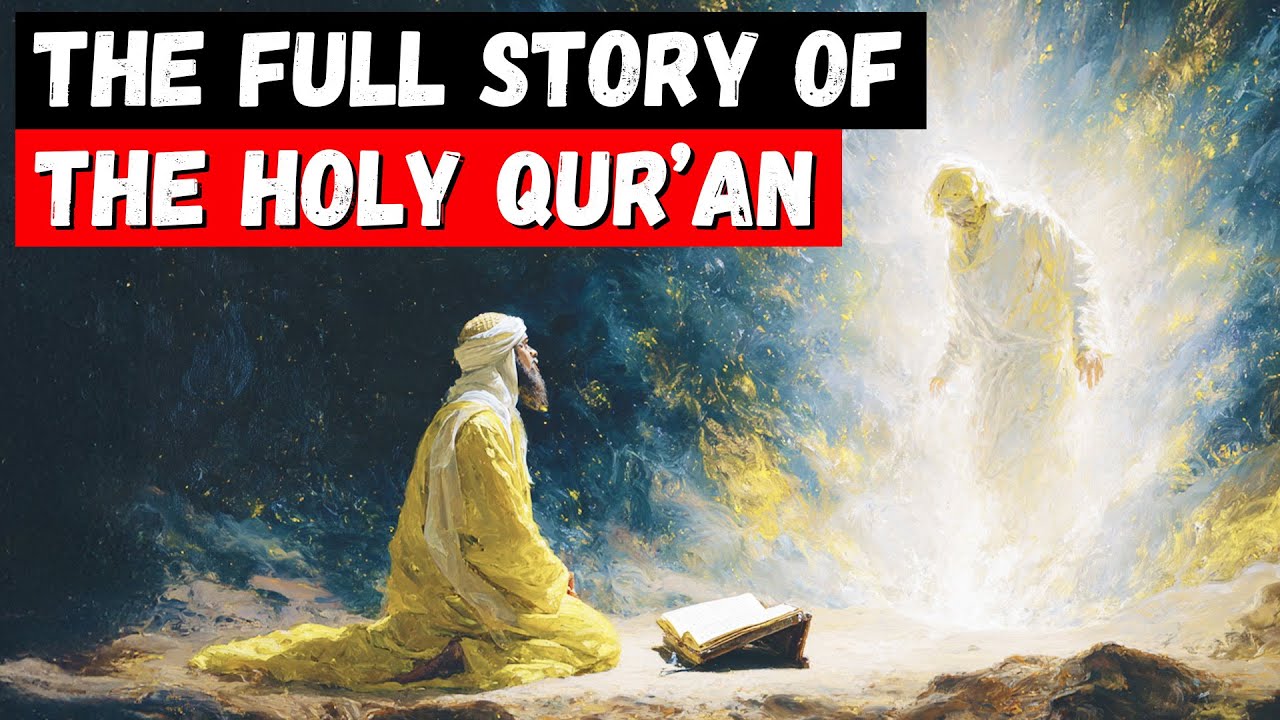The FULL STORY of the Holy QUR'AN - Every Muslim Must Watch This Video! (90 minute video)