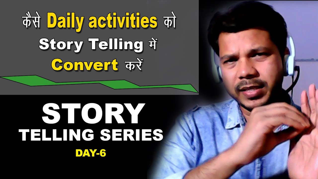 STORY TELLING SERIES || DAY-6 || #englishwithchandan